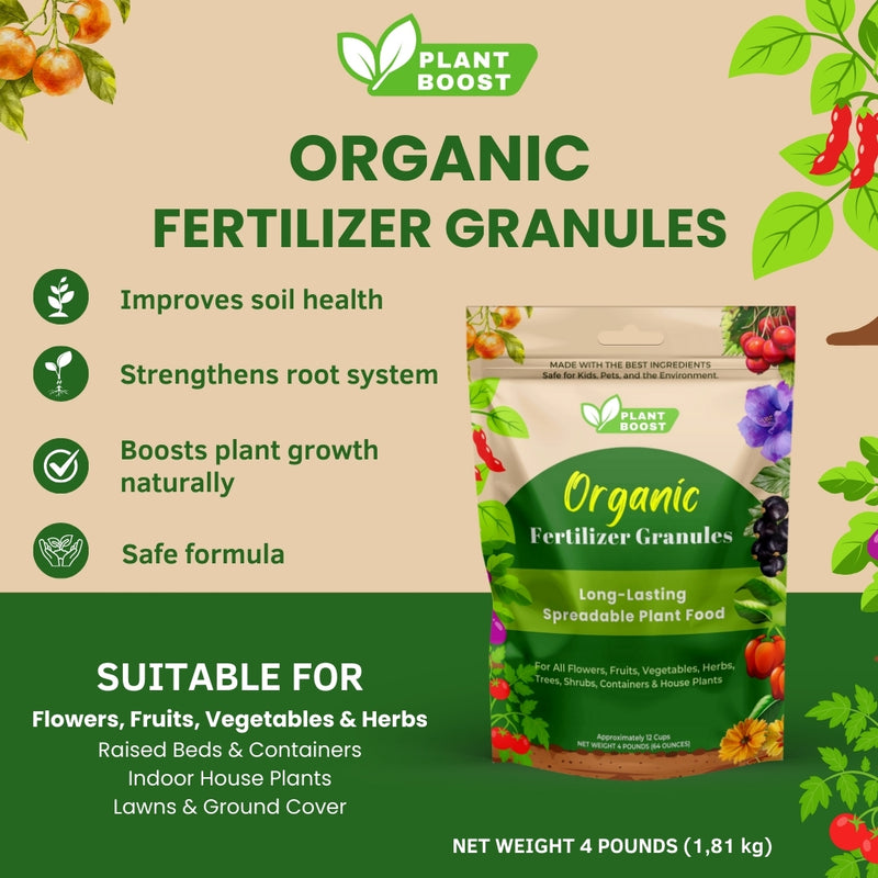 PlantBoost Organic Fertilizer - Long-Lasting Spreadable Plant Food