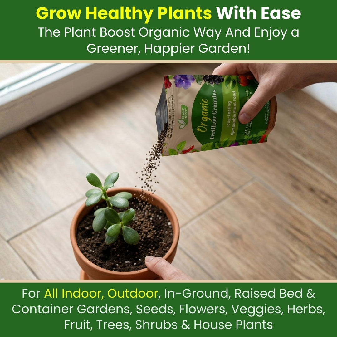 PlantBoost Organic Fertilizer - Long-Lasting Spreadable Plant Food